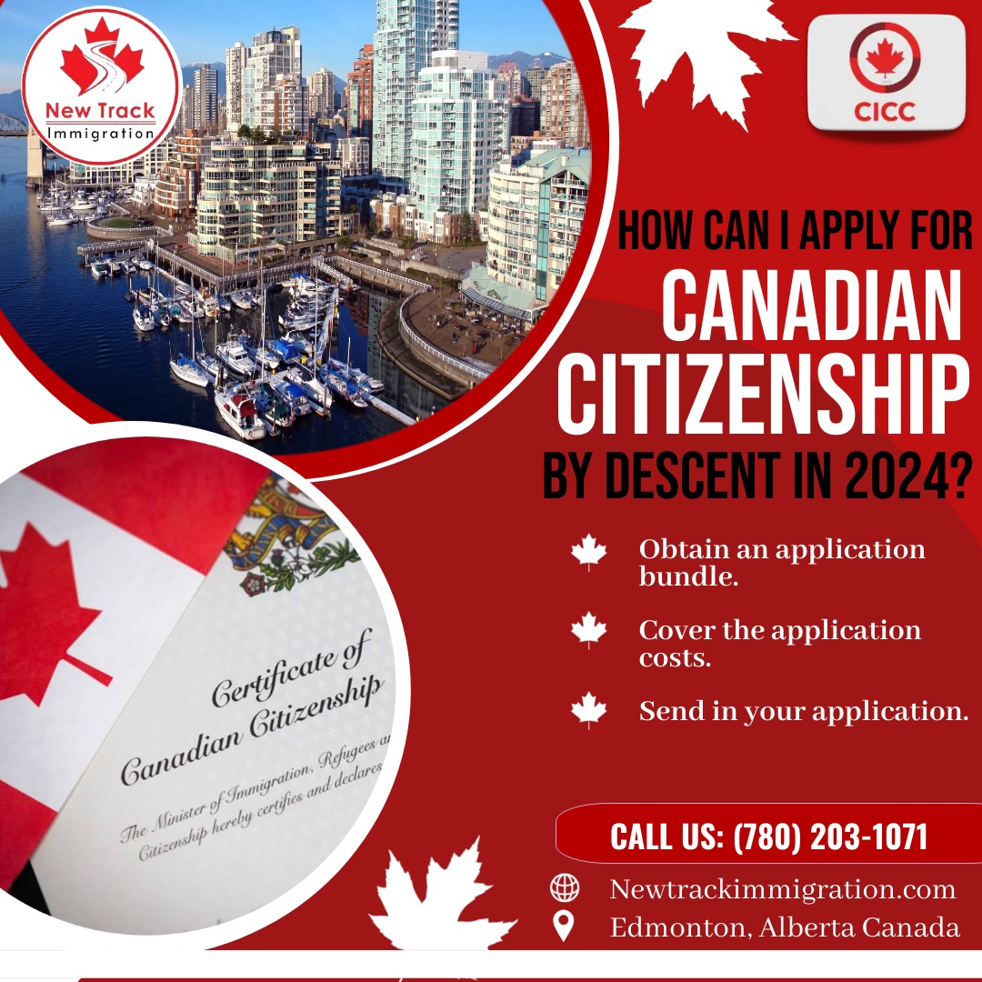 How Can I Apply for Canadian Citizenship by Descent in 2024?