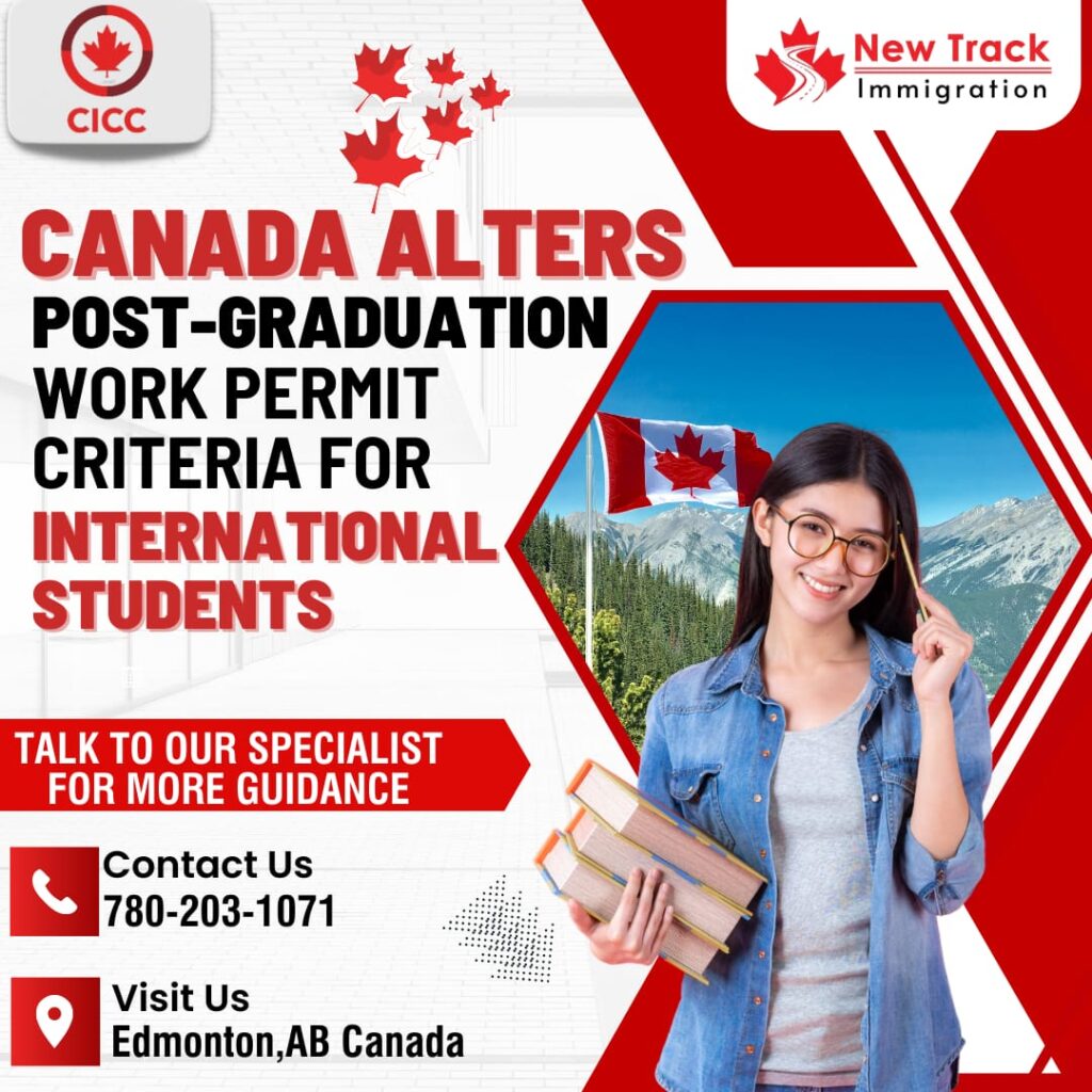 Canada Alters Post-Graduation Work Permit Criteria for International ...