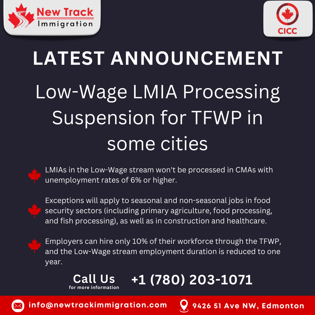 Low-Wage LMIA Processing Suspension for TFWP in some cities